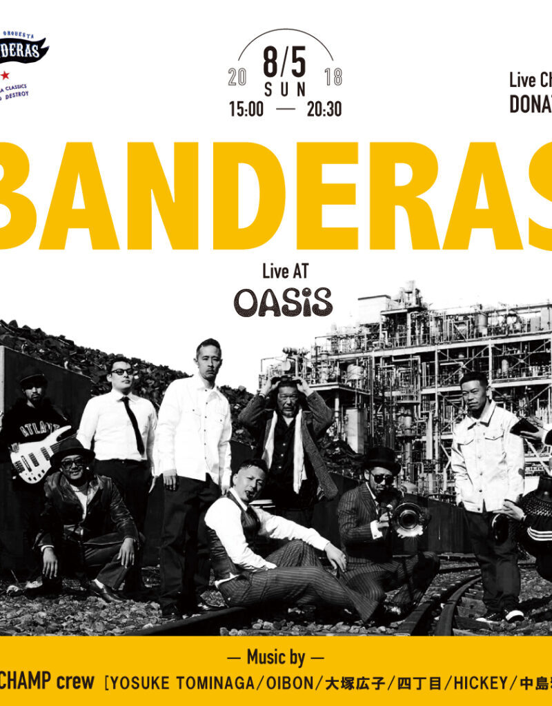 BANDERAS Live at OASIS 2018